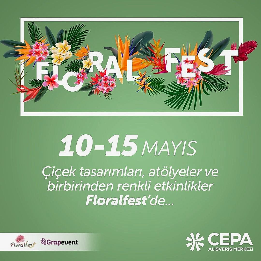 Çiçek Tasarımları, Atölyeler ve Birbirinden Renkli Etkinlikler Floralfest’de…
