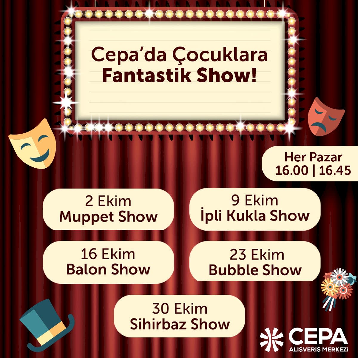 Cepa’da Çocuklara Fantastik Show!