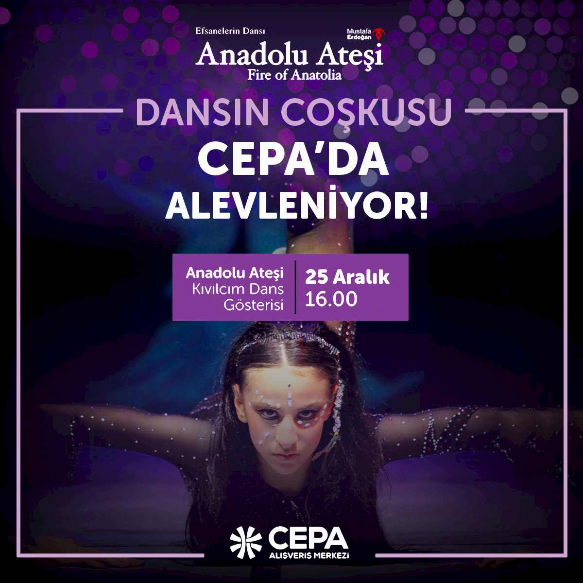 Dansın Coşkusu CEPA’da Alevleniyor!