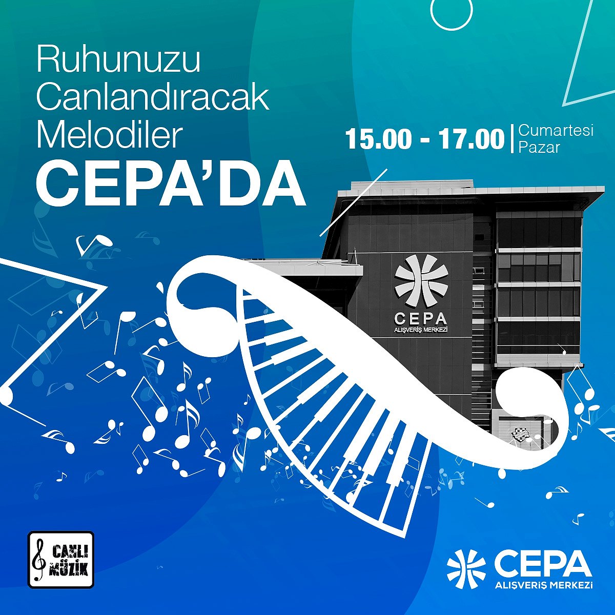 Ruhunuzu Canlandıracak Melodiler CEPA’DA