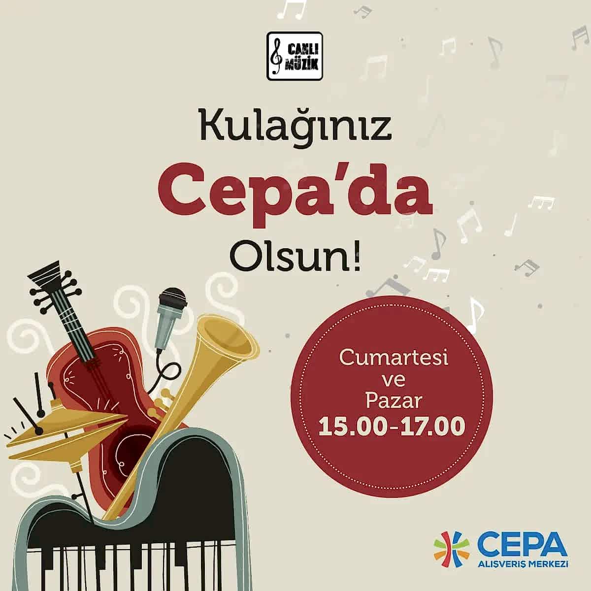 Kulağınız Cepa’da Olsun
