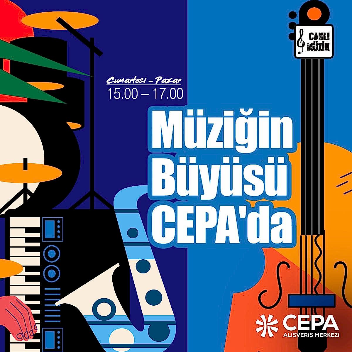 Müziğin Büyüsü CEPA’da